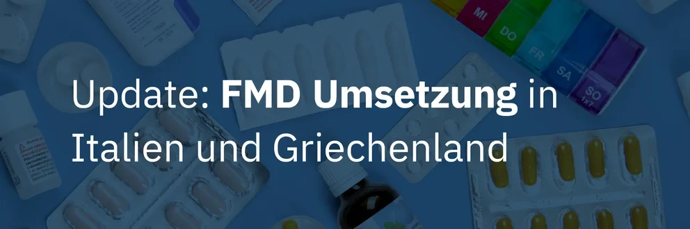 Grafik mit Medikamenten, Wochendosierer und Text zur FMD-Umsetzung in Italien und Griechenland, inklusive Diapharm-Logo.