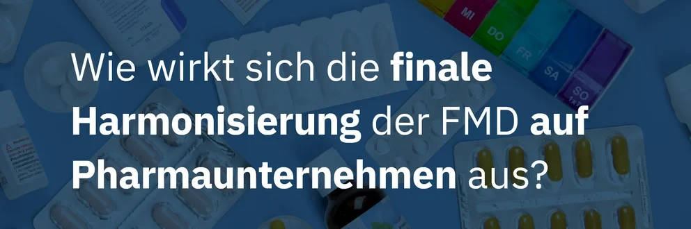 Grafik mit Medikamenten, Wochendosierer und Text zur finalen FMD-Harmonisierung, inklusive Diapharm-Logo.