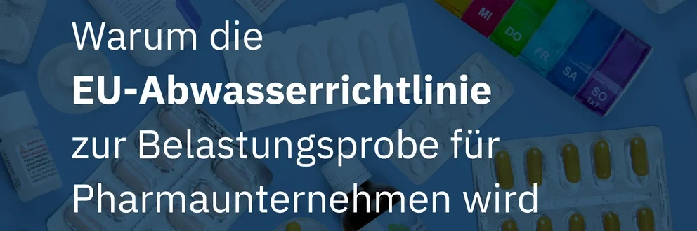 Grafik mit Medikamenten, Teststreifen und Spritze auf blauem Hintergrund, mit Text zur EU-Abwasserrichtlinie und Diapharm-Logo.