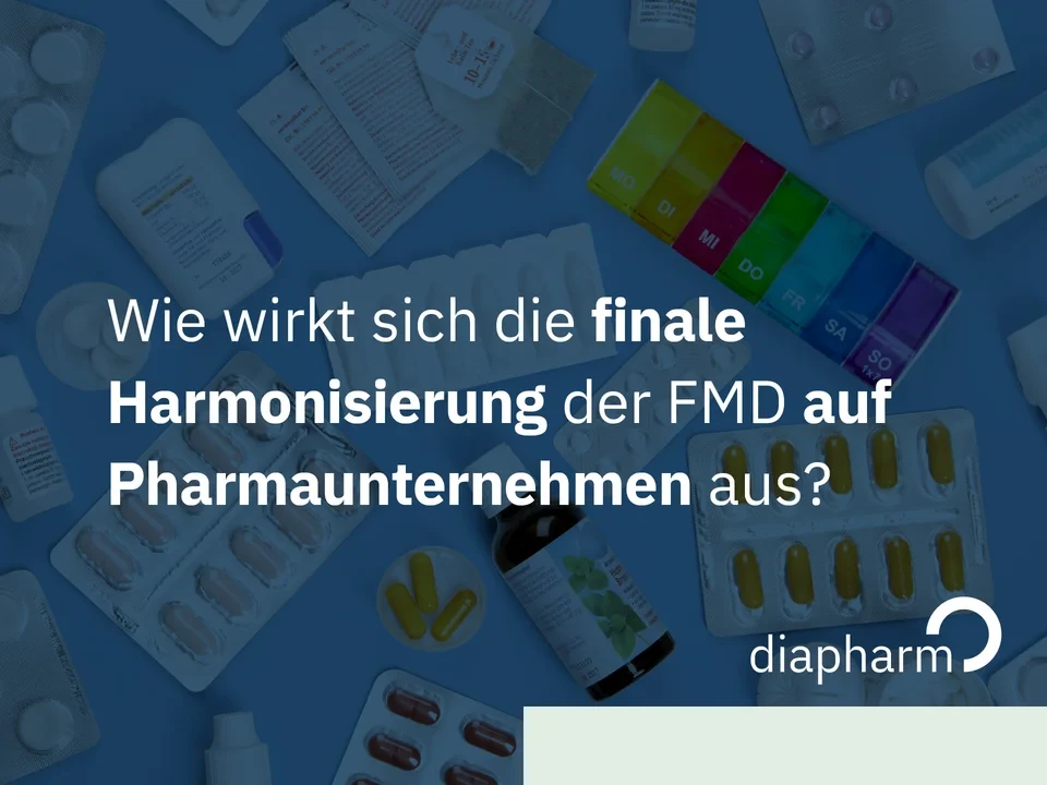 Grafik mit Medikamenten, Wochendosierer und Text zur finalen FMD-Harmonisierung, inklusive Diapharm-Logo.
